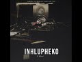 Kabza De Small, Soa Mattrix – Inhlupheko Ft. Mthunzi