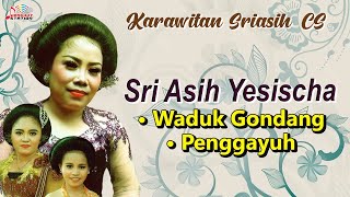 Sri Asih Yesischa - Waduk Gondang, Penggayuh (Official Music Video)