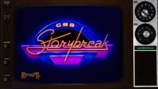 1985 - CBS Storybreak Intro & Bumper