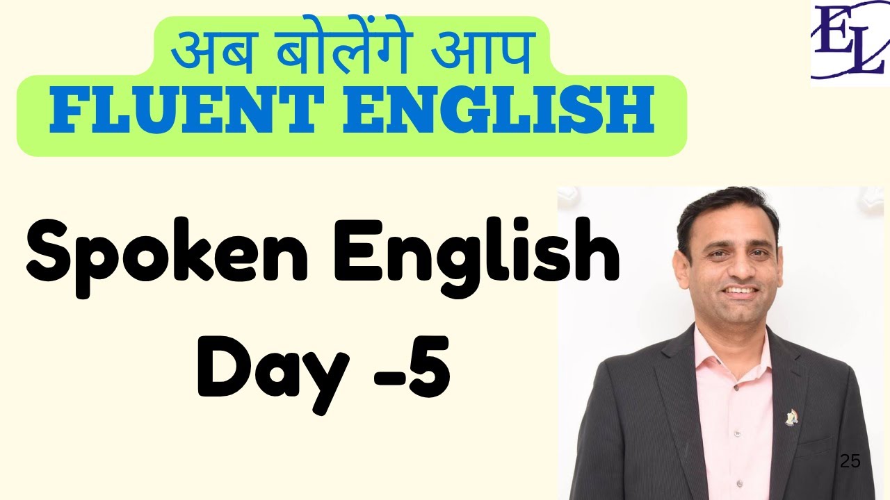 Day -5 (Has been / Have been / had been , WH Pattern(How / How much ...