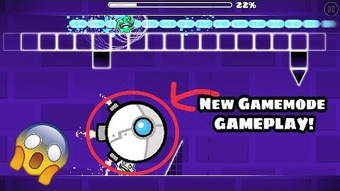 GEOMETRY DASH 2.2 NEW GAMEMODE GAMEPLAY!