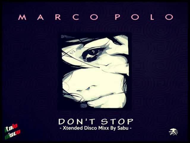 MARCO POLO - Don't Stop