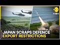 Japan Steps Up Military Push with Relaxed Arms Export Rules | WION