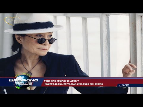 Yoko Ono cumple 90 años y  homenajeada en varias ciudades del mundo