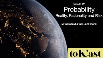 Probability: Reality, Rationality and Risk