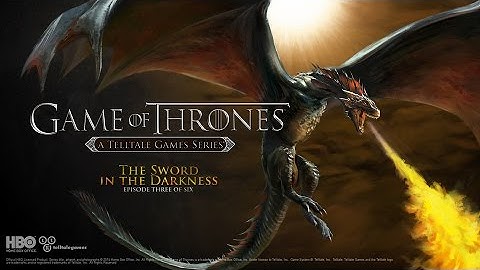 The Sword In The Darkness Trailer - Game of Thrones: A Telltale Games Series