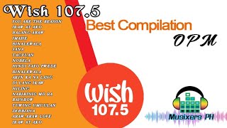 Wish 107.5 Best Hugot Songs Compilation 2020