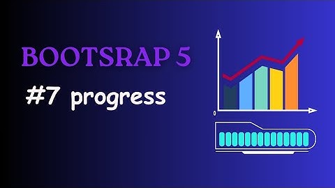 Bootstrap 5 Progress Bars: Easy Steps to Stylish Page Loading #bootstrap5 #bootstraptutorial
