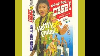 Hetty Koes Endang - Dag Dig Dug Deer! (feat. Darto Helm)   Composer - Benny Ashar (1987)
