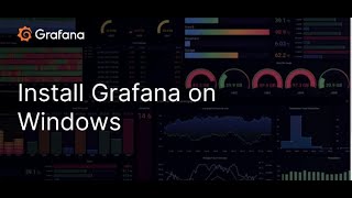 Grafana installation on windows