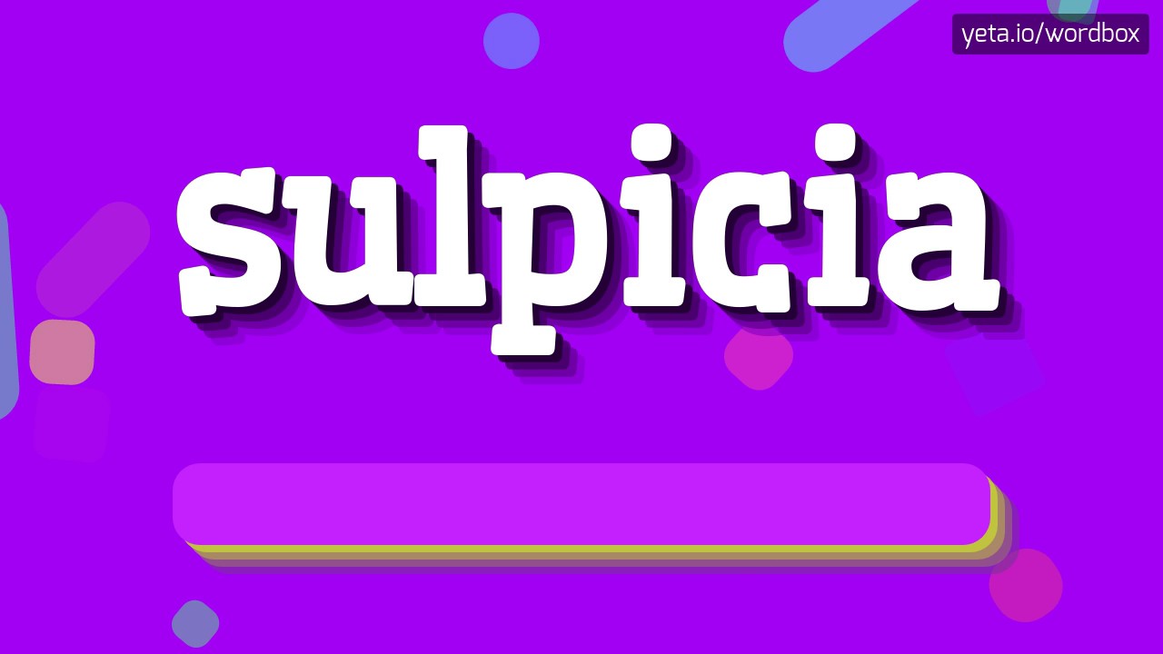 СУЛЬПИЦИЯ - КАК ЭТО ПРОИЗНОСИТЬ!?