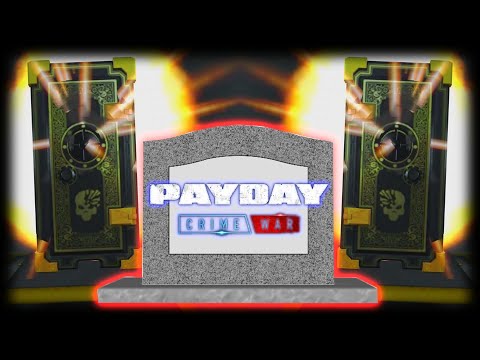 PAYDAY Crime War: #6 (RIP Crime War)