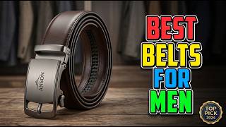 TOP 5 Best Belts For Men 2026