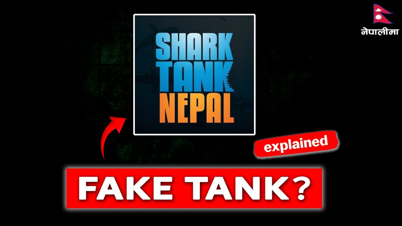 Exposing the Truth: The Untold Stories of Shark Tank Nepal @theexplainernepal #sharktanknepal