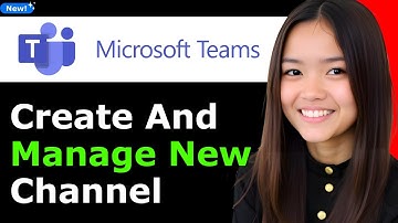 How to Create and Manage a New Channel in Microsoft Teams 2025 (Step By Step)
