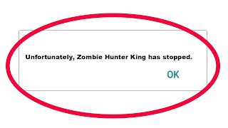 How To Fix Unfortunately Zombie Hunter King App Has Stopped Error Problem in Android Phone screenshot 5