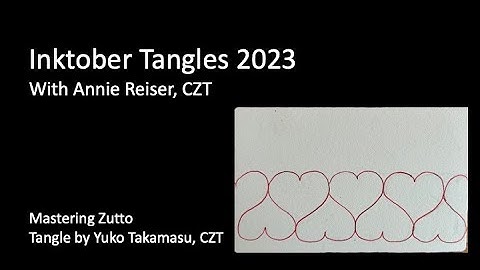 Mastering the Tangle Zutto by Yuko Takamasu with Annie Reiser