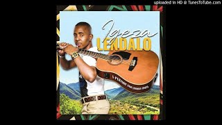 IGEZA LENDALO -WONGIHLANGABEZA