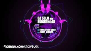 Joker Smoker - Ed Solo & Stickybuds
