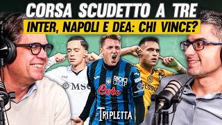 Napoli, Inter, and Atalanta: A 3-Way SCUDETTO Race. Milan in CRISIS, JUVE wins again! | La Tripletta