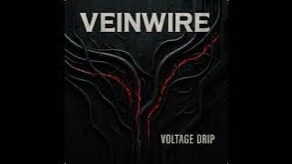 VEINWIRE – Voltage Drip (Full Album 2024 | Industrial / Nu-Metal)