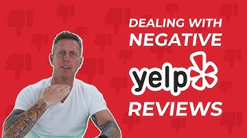 How to Deal with Negative Yelp Reviews