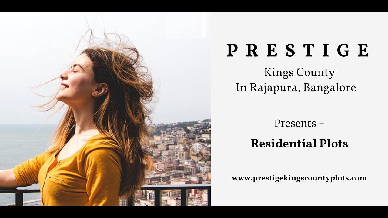 Prestige Kings County In Bangalore Every Home Comes With A Story