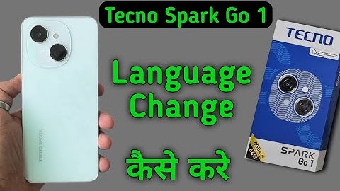 Tecno Spark Go 1 language kaise change kare, how to change system language in tecno, set Hindi langu