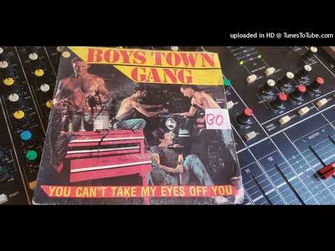 Boys town gang- can't take my eyes off you 1982 (Remastered)