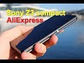 SONY Z3 Compact AliExspress ВОССТАНОВЛЕННАЯ