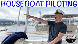Houseboat OPERATING BASICS: How To Launch, Drive, And Dock A Houseboat