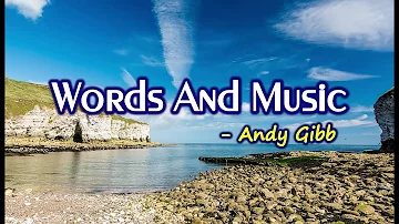 Words and Music - Andy Gibb (KARAOKE VERSION)