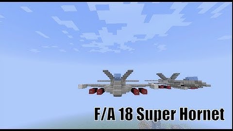 Minecraft - F/A 18 Super Hornet Fighter Jet