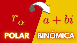 ✔️ Aprende a Pasar de FORMA POLAR a BINÓMICA ➤ Números Complejos