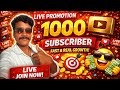 1000 Subscriber Live Promotion 🔴 | Grow Your Channel Fast 🚀