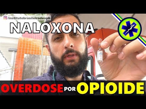 OVERDOSE POR OPIOIDE, USO DA NALOXONA