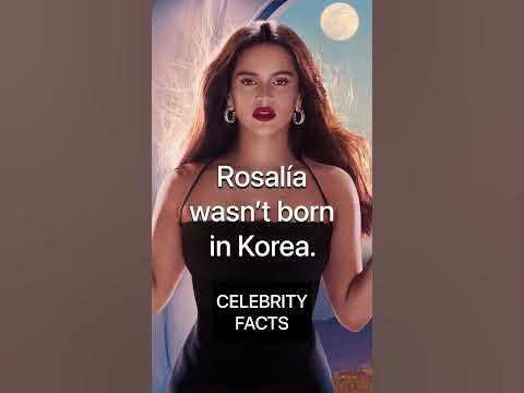 Celebrity Facts: Rosalía - YouTube