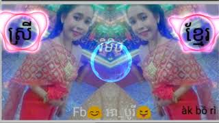 Nhạc khmer tik tok remix 2020😛