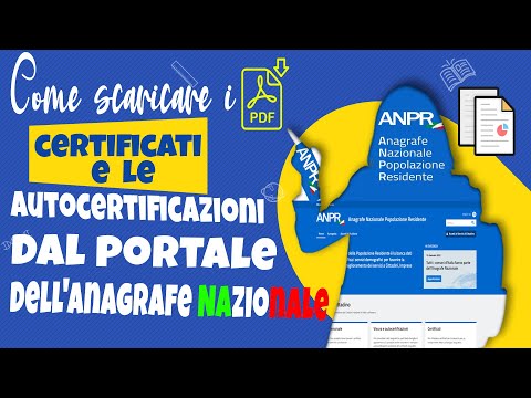 Come scaricare i certificati e le autocertificazioni dal portale dell'Anagrafe Nazionale