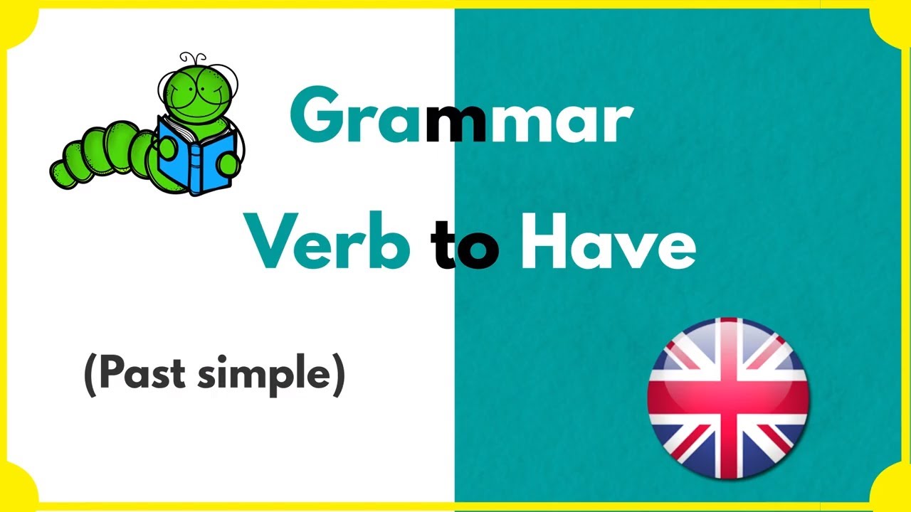 have had grammar tense