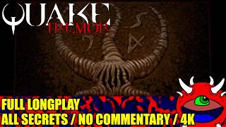 Quake: Tremor Longplay -  100% Secrets No Commentary