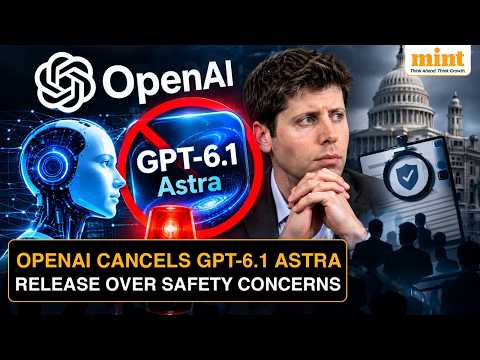 OpenAI Halts GPT-6.1 Astra Release Over Safety Concerns As AI Industry Faces Scrutiny