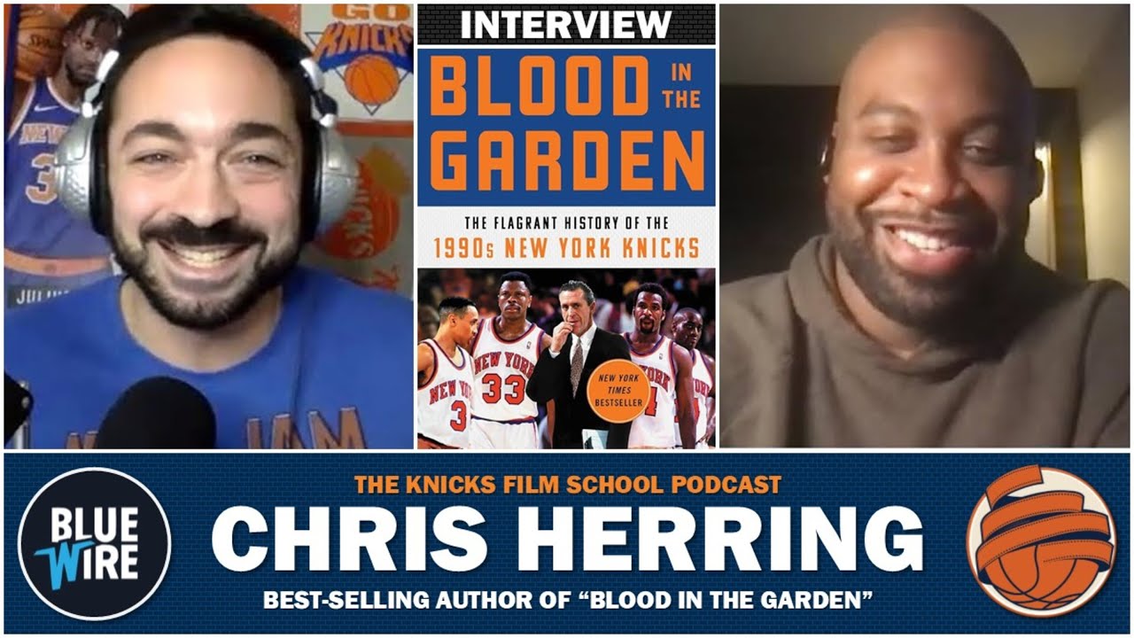 Talking '90s Knicks With Chris Herring