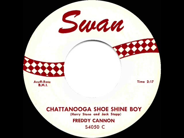 Freddy Cannon - Chattanooga Shoe Shine Boy