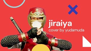 OP NINJA JIRAIYA 世界忍者戦ジライヤ   |  Versi Indonesia  Cover by Yuda