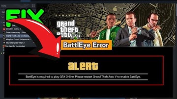 How to Fix GTA5 Battleye is required to play online