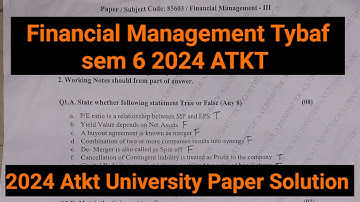 27th Sept 2024 UNIVERSITY PAPER SOLUTION  exam Financial Management  tyBaf sem6 SOLUTION ARK sir