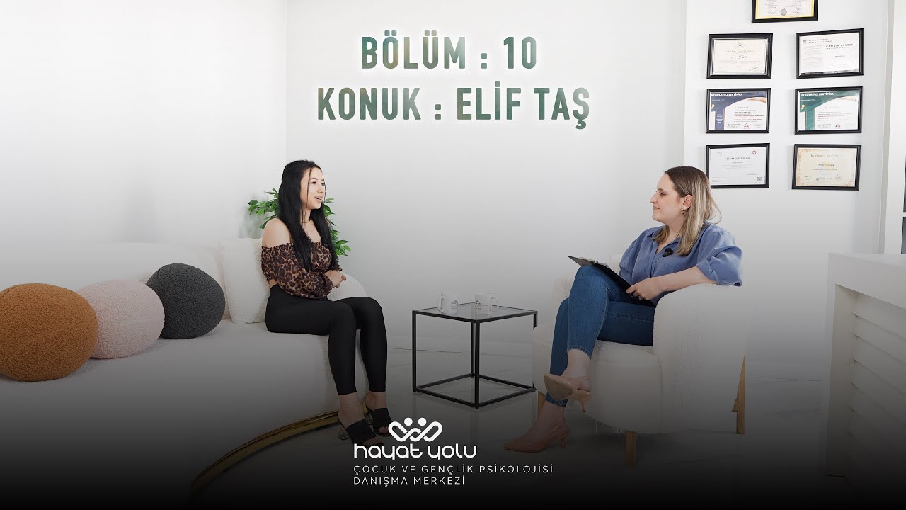 HAYAT YOLU BÖLÜM : 10 KONUK : ELİF TAŞ