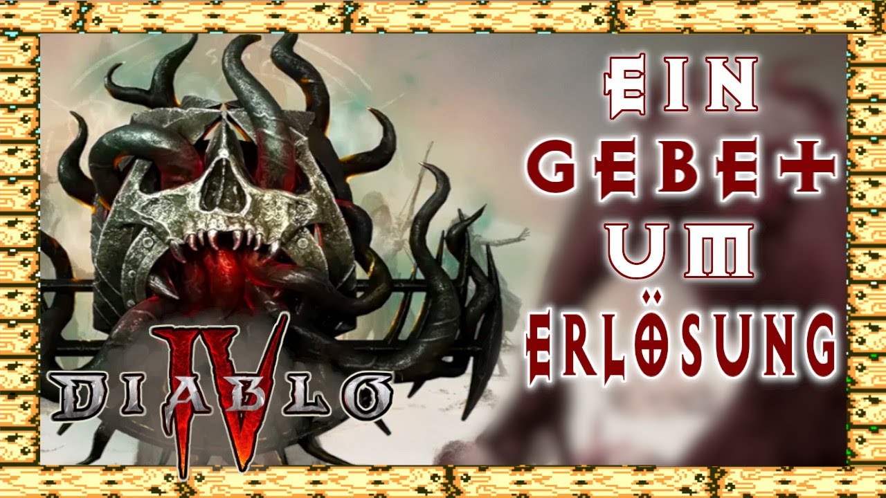 Ein Gebet um Erlösung - Saisonreise - 1. Season - Diablo 4