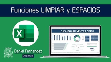 Funciones LIMPIAR y ESPACIOS